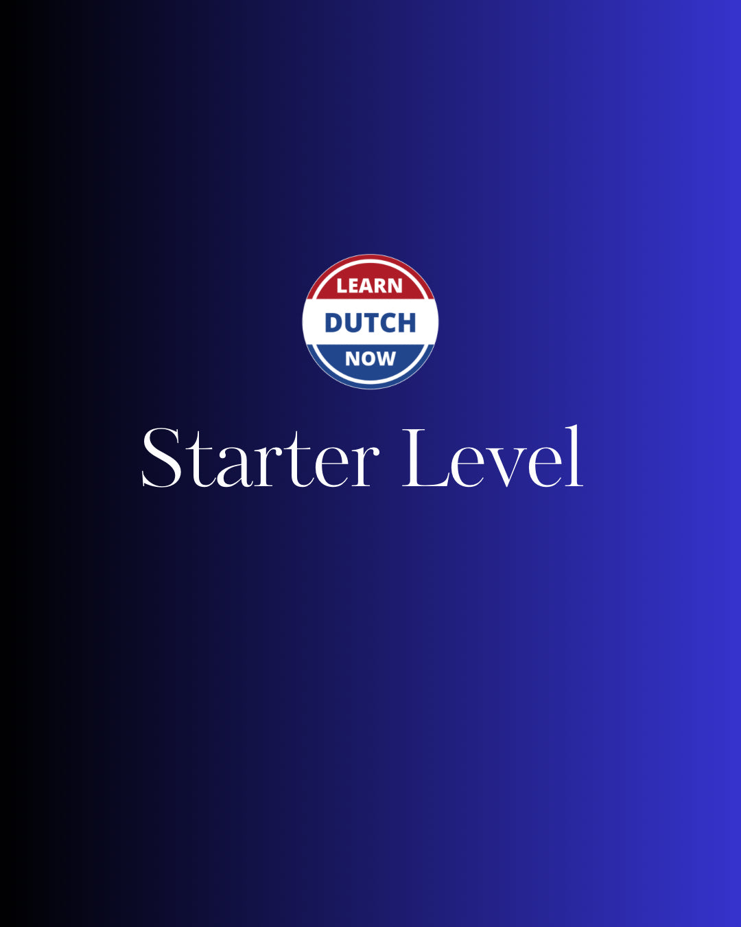 Starter Level