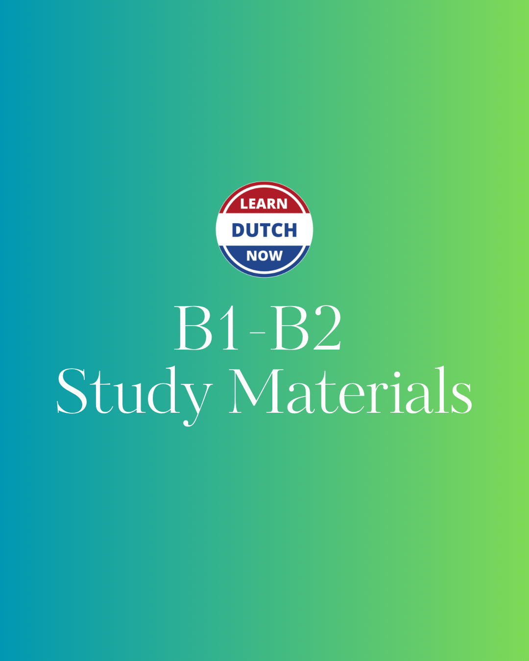 B1-B2 Study Materials