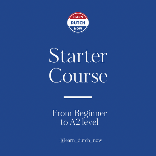 Starter Level – Learn Dutch Now